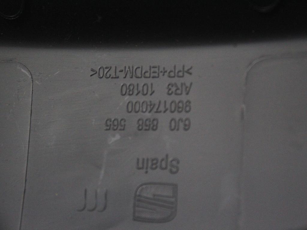 6J0858565 RIVESTIMENTO SUPERIORE PIANTONE STERZO SEAT IBIZA 1.2 B 51KW 5M 5P (2015) RICAMBIO USATO