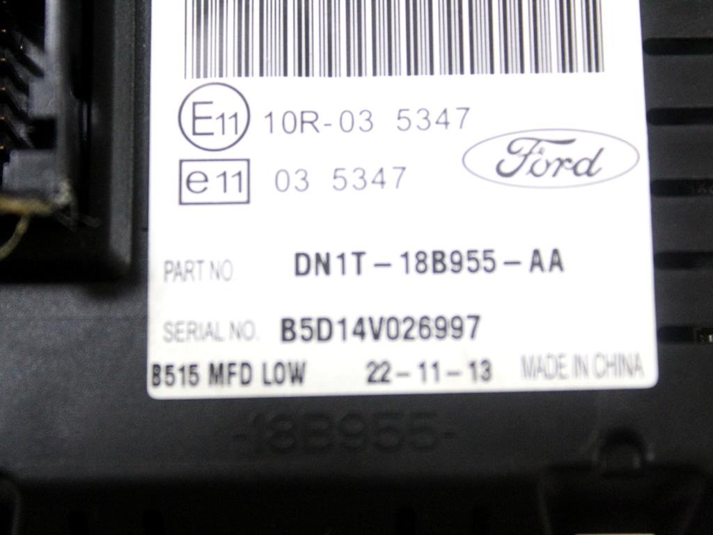 DN1T-18B955-AA DISPLAY COMPUTER DI BORDO FORD FIESTA 1.4 G 71KW 5M 5P (2014) RICAMBIO USATO